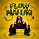 Flow Maluki Single