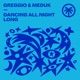 Dancing All Night Long Single