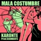 Mala Costumbre feat SeanBeats Single