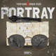 Portray Remix Single