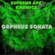 ORPHEUS SONATA EP