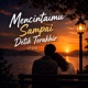 Mencintaimu Sampai Detik Terakhir Single