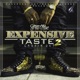 Expensive Taste 2