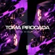 TOMA PIROCADA Single