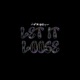 Let It Loose Single
