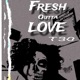Fresh outta love Single