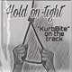 Hold on tight feat Frozt KurbBite Remastered Single