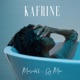 Kafrine Single