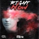 Right Now Single