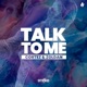 Talk to Me Single