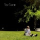 No Cure Single