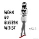 wenn du bleiben willst Single