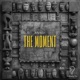 The Moment Single