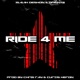 Ride 4 Me feat Isaiah DeShon Single