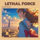 Lethal Force Single