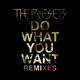 Do What You Want Remixes EP