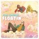 Floatin Mogul Remix Single