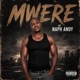 Mwere Single