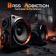 Bass Addiction Single