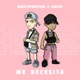 Me Necesita feat Igr3ss Single