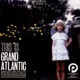 This Is Grand Atlantic