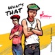 What s That Single