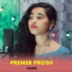 Premer Prosh Single