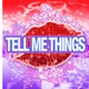 Tell me things Single