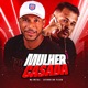 Mulher Casada Single