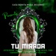 Tu Mirada Single