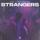 Strangers Single