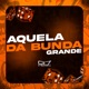 Aquela da Bunda Grande Single