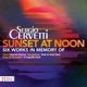 Sergio Cervetti Sunset at Noon