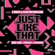 Just Like That feat E 40 Problem LoveRance Single