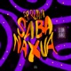 Sabanaxua Remixes