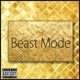 Beast Mode Single