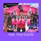 Geto Lyft Main feat Tony Grands Single