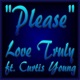 Please feat Curtis Young Single
