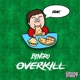 Overkill Single