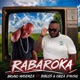 Raba Roka feat Biblos Obza D musiq Single
