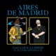 Aires de Madrid Village Live feat Juan Klappenbach Single