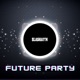 Future Party Single