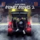 Money Moves 2