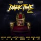 Dark Time Riddim Single