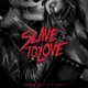 Slave to Love Single