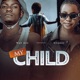 My Child feat Nyarai Single
