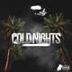 Cold Nights Single