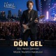 Dön Gel feat Uraz Anatolia Rock Version Single