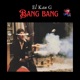Bang Bang Single
