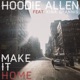 Make It Home feat Kina Grannis Single